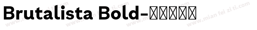 Brutalista Bold字体转换